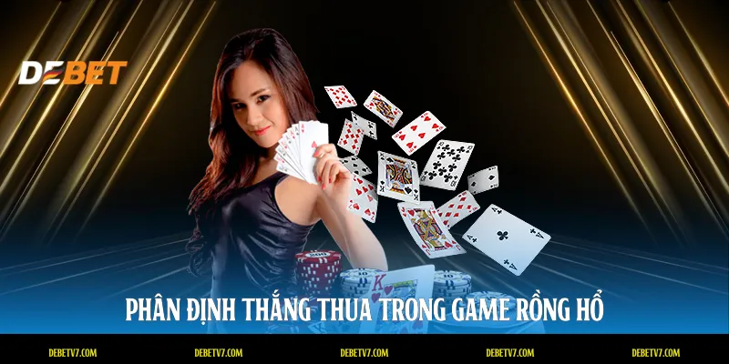 Phân định thắng thua trong game rồng hổ